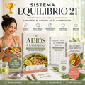 🏆 Sistema Equilibrio 21™ | Pierde Peso Sin Dietas Extremas y Recupera el Control de tu Alimentación